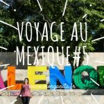 Voyage au Mexique #5 Direction Chiapas, un sublime état du Mexique
